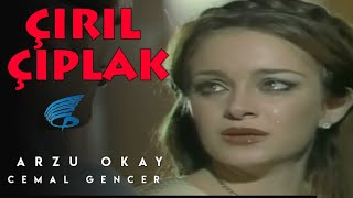 Çırıl Çıplak  Türk Filmi Arzu Okay [upl. by Noira]