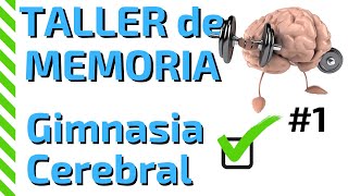 TALLER de MEMORIA para Adultos Mayores 👉 GIMNASIA CEREBRAL y Estimulación Cognitiva  2020  Cap 1 [upl. by Haimorej]