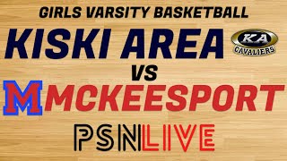 McKeesport  Kiski Area Varsity Basketball [upl. by Llehsim]