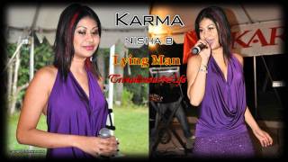 Nisha B  Lying Man  2011  Latest [upl. by Yrek]