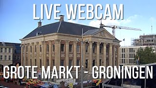 live webcam  Grote Markt  Groningen  the Netherlands [upl. by Jenkel]