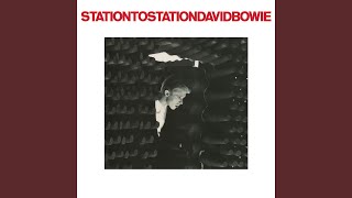 Station to Station 2016 Remaster [upl. by Thessa499]