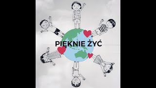 Pięknie żyć  piosenka [upl. by Sualohcin]