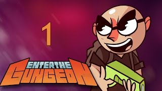 Enter the Gungeon  Northernlion Plays  Episode 1 Isaac  Guns [upl. by Garate]