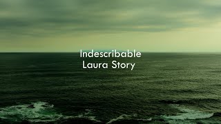 Indescribable  Laura Story Lyrics [upl. by Nodarb74]