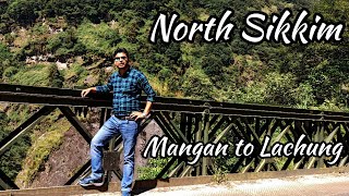 North Sikkim  Mangan to Lachung  Interesting Journeys  EP33 [upl. by Drofliw]