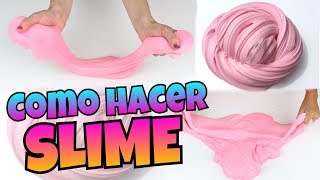 DIY  Como Hacer SLIME  FÁCIL Y SIN BÓRAX  NatyGloss [upl. by Clausen]