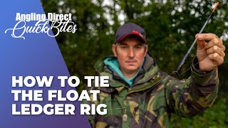 How To Tie The Float Ledger Rig  Coarse Fishing Quickbite [upl. by Olnek978]