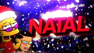 FUNK NATALINO 2019  FUNK REMIX by Canal Sr Nescau [upl. by Annasus]