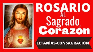 LETANIAS Y CONSAGRACIÓN AL SAGRADO CORAZÓN [upl. by Enneirda695]