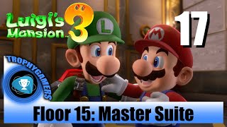 Luigis Mansion 3  Floor 15 Master Suite  Save Mario amp Peach Walkthrough [upl. by Ignace315]