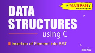 Insertion of Element into BST  Binary Search Tree  Data Structures using C [upl. by Enirac63]