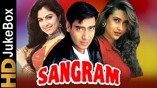 Sangram 1993  Full Video Songs Jukebox  Ajay Devgan Karisma Kapoor Ayesha Jhulka [upl. by Cosme]