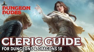 Cleric Guide for Dungeons and Dragons 5e [upl. by Atiruam816]