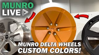 Munro Delta Wheels Introducing Custom Colors [upl. by Solegnave212]