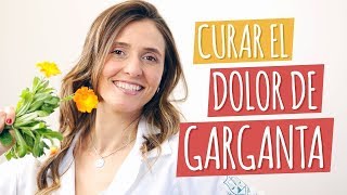 CURAR EL DOLOR DE GARGANTA con remedios naturales increíbles [upl. by Koloski781]