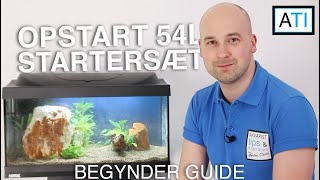 Opstart af 54 liters Tetra akvarie 27  Begynder guide [upl. by Jessa]