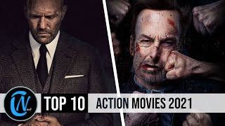 Top 10 Best Action Movies of 2021 [upl. by Blackington]