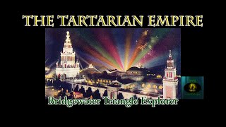 The Tartarian Empire [upl. by Ainniz682]