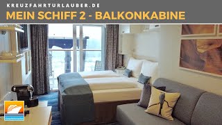 Neue Mein Schiff 2  Balkonkabine [upl. by Prospero]