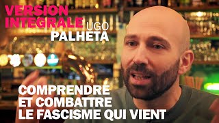 VERSION INTÉGRALE  ENTRETIEN AVEC UGO PALHETA [upl. by Ahsinrats]