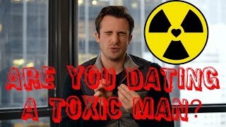 5 Signs Youre Dating a Toxic Person Matthew Hussey Get The Guy [upl. by Ettennyl158]