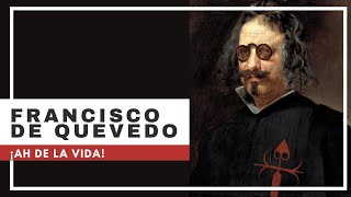 Francisco de QUEVEDO · ¡Ah de la vida Quevedo Poemas  Poesía Recitada [upl. by Vories]