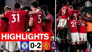 Highlights  Chelsea 02 Manchester United  Premier League 201920 [upl. by Hsot94]