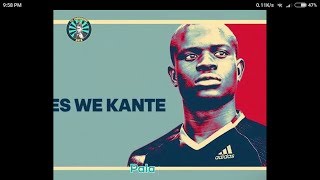 Ngolo Kante song [upl. by Gardener]