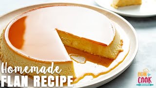 Classic Flan Recipe StepbyStep  HowToCookRecipes [upl. by Soutor]