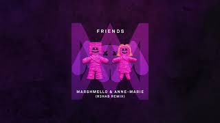 Marshmello amp AnneMarie  Friends R3HAB Remix [upl. by Idner]