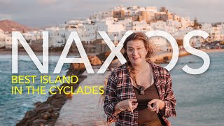 NAXOS The Ultimate Cyclades Experience [upl. by Uok]