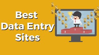 8 Best Data Entry Sites to Make Money Online for Free Legit amp Safe [upl. by Allissa]