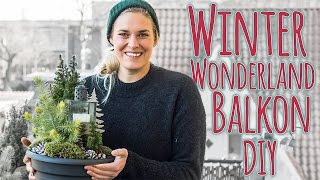 BALKON AUFPIMPEN DIY  Winter Wonderland [upl. by Rebekah]