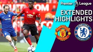 Man United v Chelsea  PREMIER LEAGUE EXTENDED HIGHLIGHTS  42819  NBC Sports [upl. by Chris887]