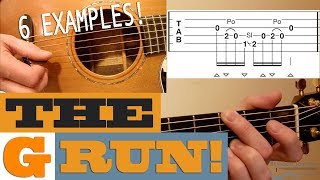 The quotG Runquot  6 Examples  BLUEGRASS Guitar Lesson with TAB [upl. by Sirrot]