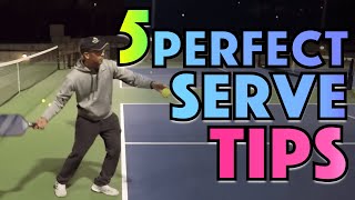 5 Tips for PERFECT Pickleball Serve Technique [upl. by Iblok]