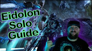 Warframe  Eidolon Solo Guide  2022 [upl. by Sirhc]