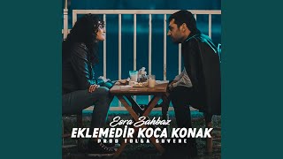 Eklemedir Koca Konak [upl. by Durst]