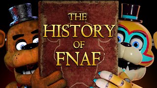 The Entire History Of FNAF [upl. by Dian]