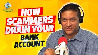 How Scammers Drain Your Bank Account [upl. by Eeluj]