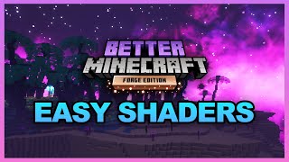 How To ADD SHADERS to BETTER MINECRAFT 1182 the Easy Way [upl. by Haisi]