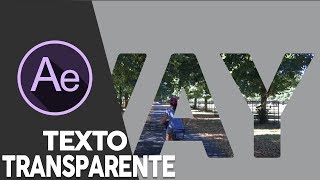 After Effects TEXTO TRANSPARENTE [upl. by Barrie]