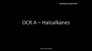 OCR A 422 Haloalkanes REVISION [upl. by Alyl]