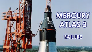 MERCURYATLAS 3  Failure 19610425  better sources updated video [upl. by Ajit390]