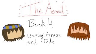 Elliot Explains The Aeneid Book 4 [upl. by Dnalevelc125]