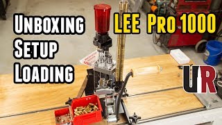 LEE Pro 1000 Unboxing Overview Setup Loading 45 ACP [upl. by Kenzi]