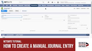 NetSuite Tutorial How to Create a Manual Journal Entry [upl. by Shannan]