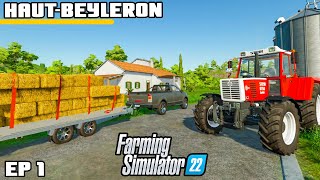 WELCOME TO THE FARM  Farming Simulator 22  HautBeyleron  Episode 1 [upl. by Carrelli637]