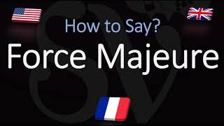 How to Pronounce Force Majeure CORRECTLY English American French Pronunciation [upl. by Einohpets]